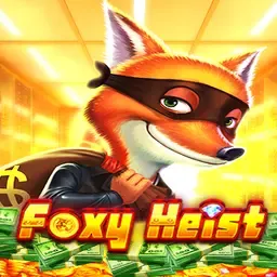Foxy Heist